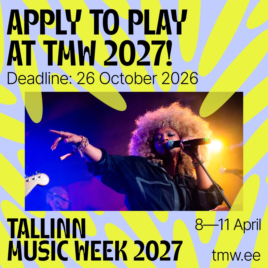Apply to play Tallinn Music Week 2027